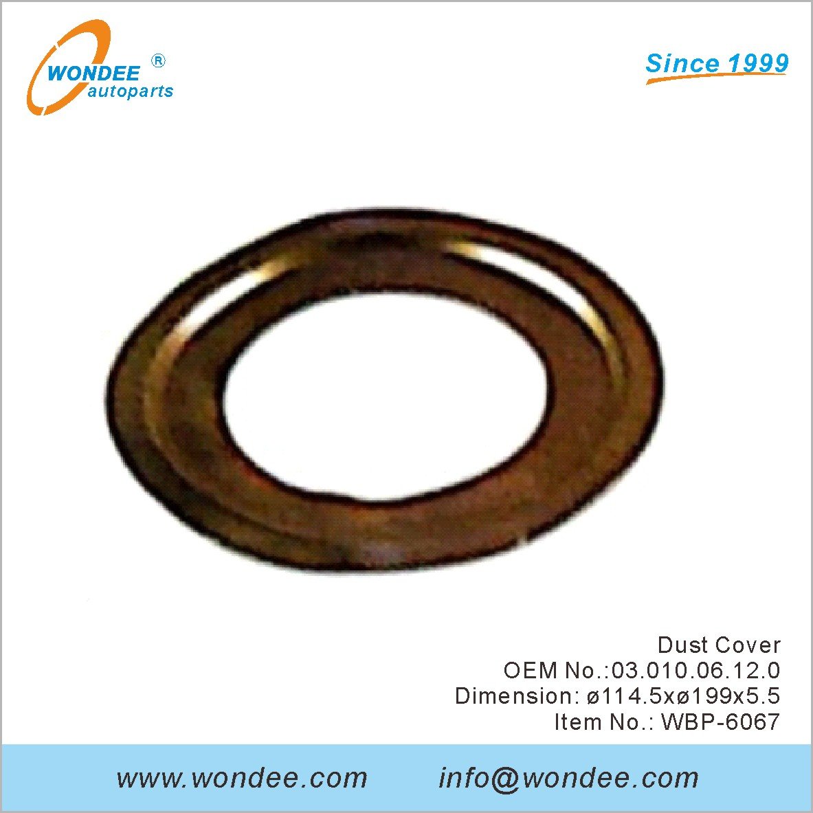 Dust Cover OEM 0301006120 for BPW from WONDEE