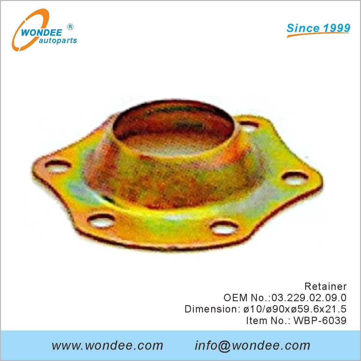 Retainer OEM 0322902090 for BPW from WONDEE